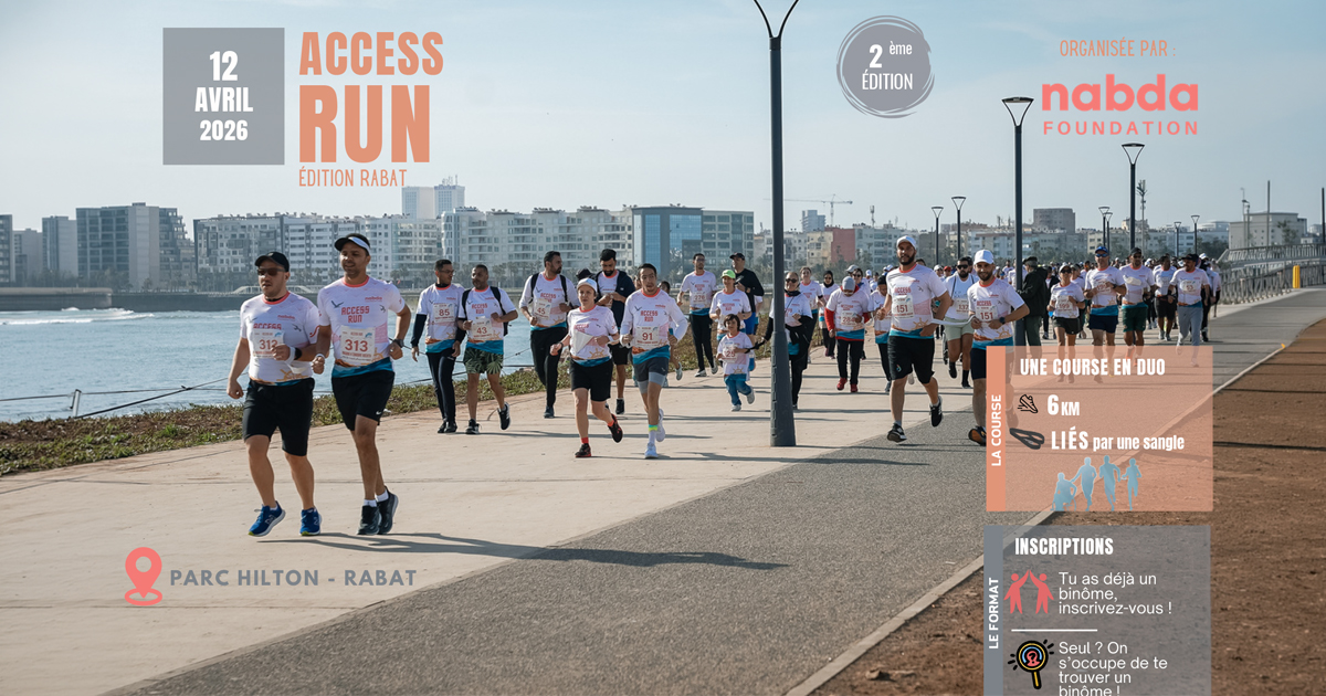 Access Run : Nabda Foundation vous fait courir pour l&rsquo;inclusion le 12 avril 2026 à Rabat