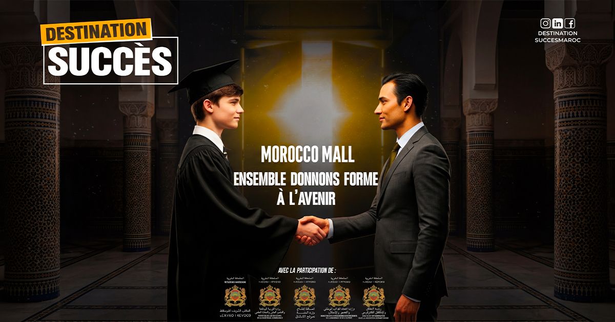 Destination Succès à Casablanca : l&rsquo;événement incontournable des jeunes pour l’employabilité au Moroccomall
