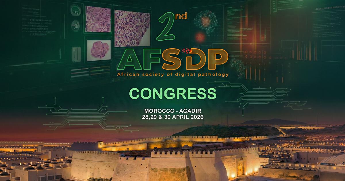Le 2ème congrès Africain d’anatomopathologie digitale réunit l&rsquo;élite du 28 au 30 avril à Agadir